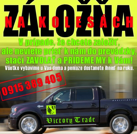 ZÁLOŽŇA na KOLESÁCH
